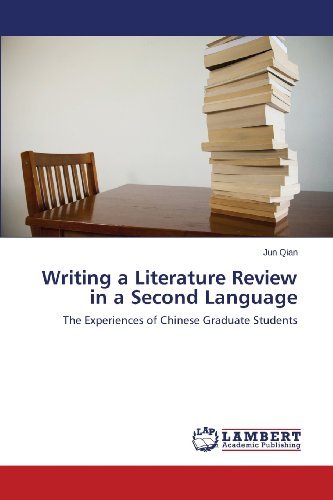 Cover for Jun Qian · Writing a Literature Review in a Second Language: the Experiences of Chinese Graduate Students (Pocketbok) (2013)