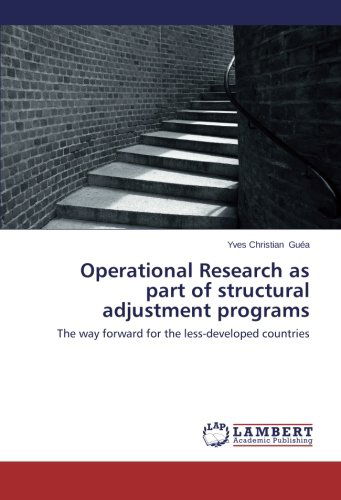 Cover for Yves Christian Guéa · Operational Research As Part of Structural Adjustment Programs: the Way Forward for the Less-developed Countries (Paperback Book) (2014)