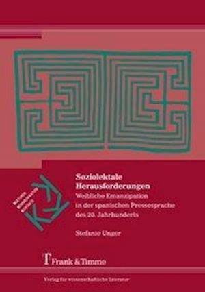 Cover for Unger · Soziolektale Herausforderungen (Bog)