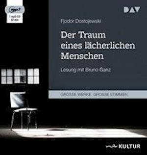 Cover for Fjodor Dostojewski · Der Traum eines lächerlichen Menschen (CD)