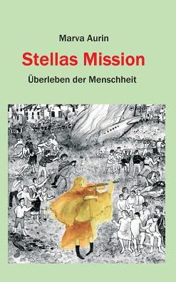 Cover for Aurin · Stellas Mission (Book) (2019)