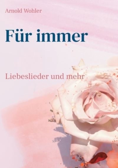 Cover for Arnold Wohler · Fur immer (Paperback Book) (2022)