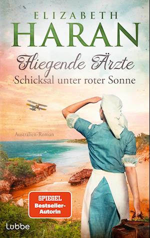 Fliegende Ärzte - Schicksal unter roter Sonne - Elizabeth Haran - Książki - Lübbe - 9783757700195 - 26 lipca 2024