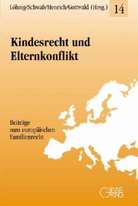 Cover for Löhnig · Kindesrecht und Elternkonflikt (Bog)