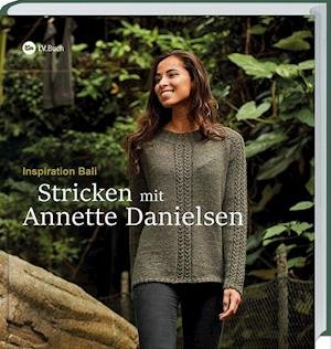 Cover for Annette Danielsen · Stricken mit Annette Danielsen (Hardcover Book) (2022)
