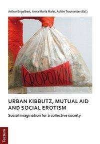 Cover for Engelbert · Notes on urban kibbutz, mutua (Buch)