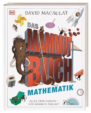 Cover for David Macaulay · Das Mammut-Buch Mathematik (Book) (2023)