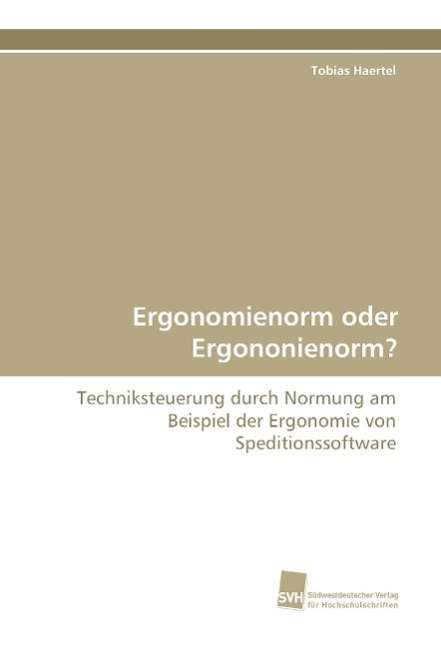 Cover for Haertel · Ergonomienorm oder Ergononienor (Book)