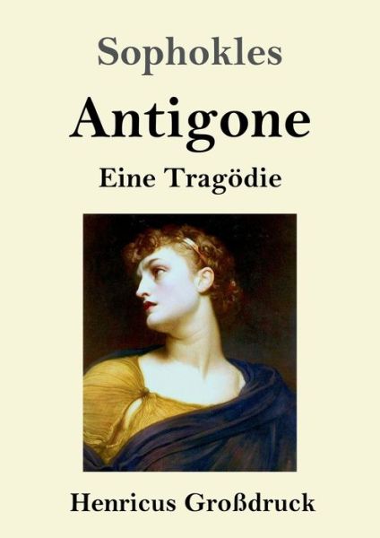 Cover for Sophokles · Antigone (Grossdruck) (Taschenbuch) (2019)