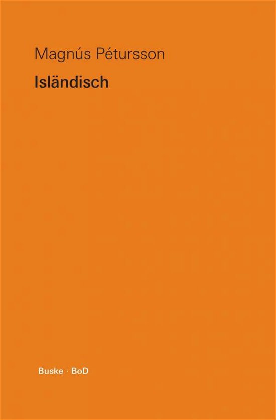 Cover for Magnús Pétursson · Isländisch (Paperback Book) [German, 1. Aufl edition] (1978)