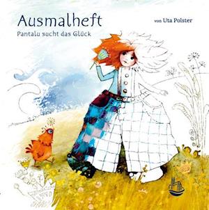 Cover for Uta Polster · Pantalu sucht das Glück (Buch) (2024)