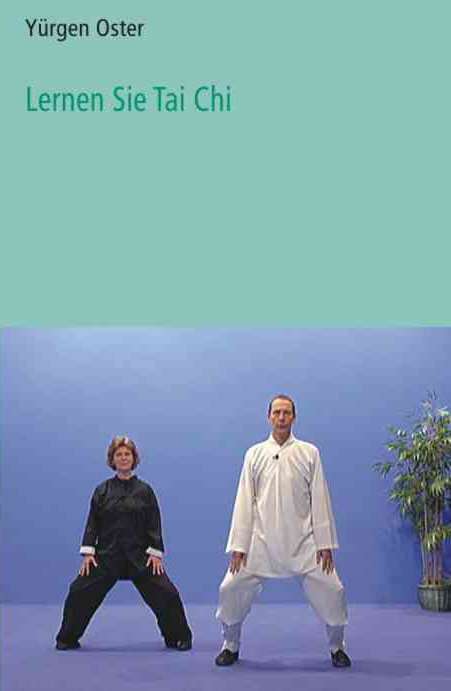 Lernen Sie Tai Chi,dvd-v. - Yürgen Oster - Filmy -  - 9783939072195 - 