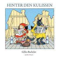 Hinter den Kulissen - Bachelet - Books -  - 9783946593195 - 