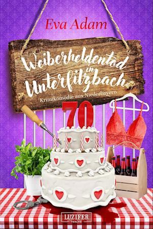 Cover for Eva Adam · Weiberheldentod in Unterfilzbach (Book) (2023)