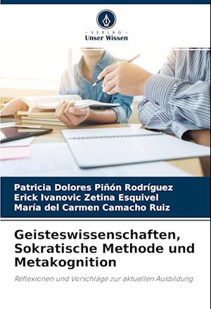 Cover for Patricia Dolores Piñón Rodríguez · Geisteswissenschaften, Sokratische Methode und Metakognition (Paperback Book) (2020)