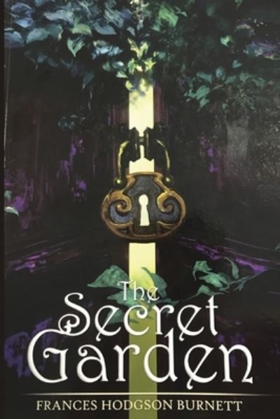 The Secret Garden - Frances Hodgson Burnett - Bøger - Blurb - 9787789134195 - 26. april 2024