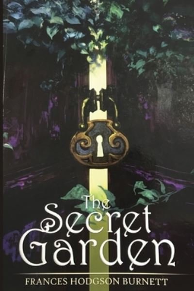 Cover for Frances Hodgson Burnett · The Secret Garden (Paperback Bog) (2024)