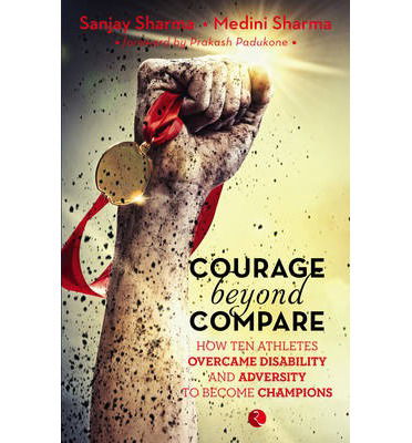 Cover for Sanjay Sharma · Courage Beyond Compare (Paperback Book) (2014)