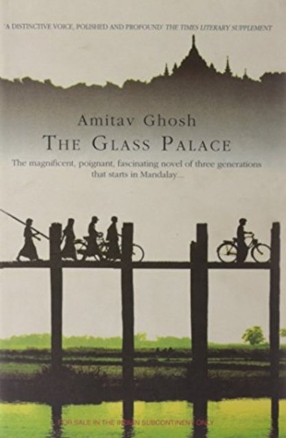 Cover for Amitav Ghosh · The Glass Palace (Pocketbok) (2006)