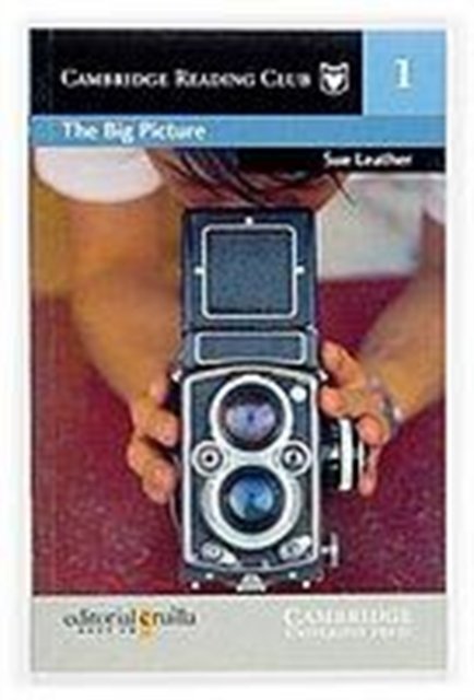 Cover for Sue Leather · The Big Picture Cruilla Edition - Cambridge English Readers (Paperback Bog) (2004)