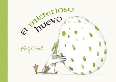 Cover for Emily Gravett · Misterioso Huevo, El / Pd. (Gebundenes Buch) (2019)