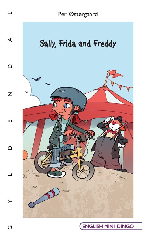 Cover for Per Østergaard · English Mini-Dingo - Primært til 3. klasse: Sally, Frida and Freddy (Sewn Spine Book) [1st edition] (2010)