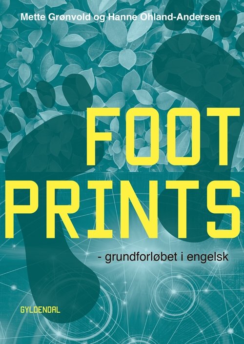 Cover for Hanne Ohland-Andersen Mette Grønvold · Footprints (Sewn Spine Book) [1.º edición] (2020)