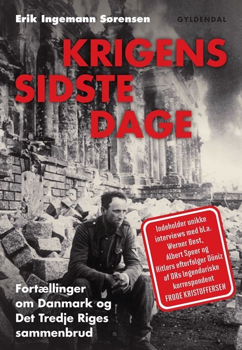 Cover for Frode Kristoffersen; Erik Ingemann Sørensen · Krigens sidste dage (Sewn Spine Book) [1er édition] (2022)