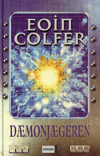 Dæmonjægeren - Eoin Colfer - Książki - Sesam - 9788711222195 - 11 listopada 2004