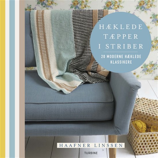 Cover for Haafner Linssen · Hæklede tæpper i striber (Sewn Spine Book) [1º edição] (2019)