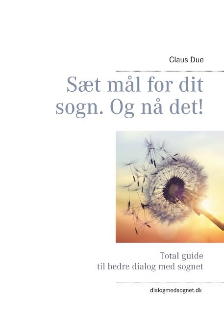 Cover for Claus Due · Sæt mål for dit sogn. Og nå det! (Taschenbuch) [1. Ausgabe] (2018)