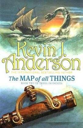 Cover for Kevin J. Anderson · The Map of All Things (Paperback Bog) [1. udgave] [Paperback] (2010)