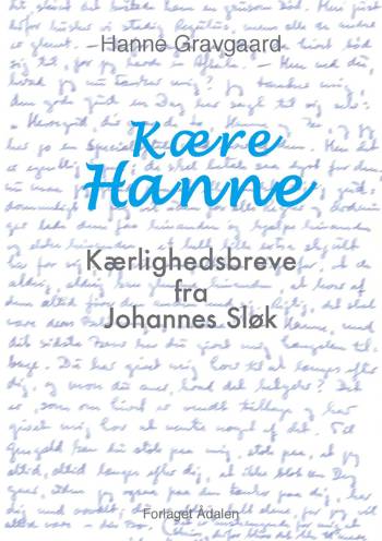 Cover for Johannes Sløk · Kære Hanne (Paperback Book) [1. wydanie] (2007)