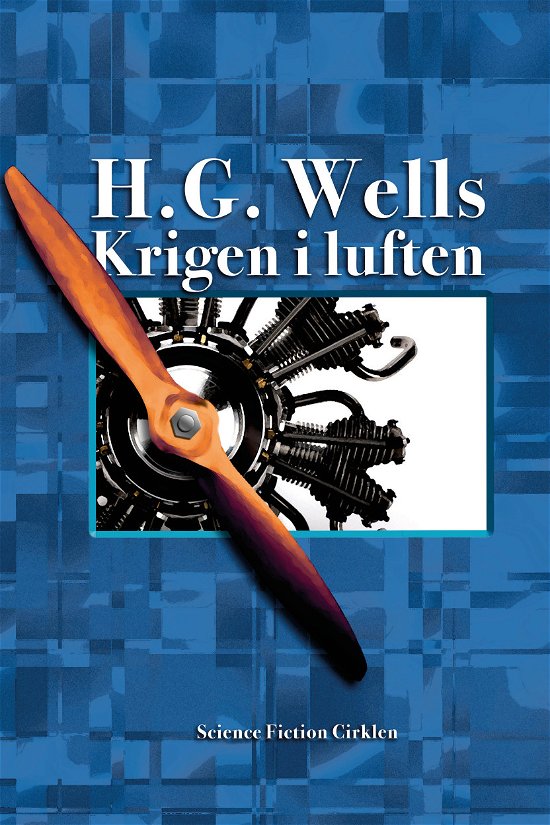 Cover for H.G. Wells · Krigen i luften (Sewn Spine Book) [1e uitgave] (2017)