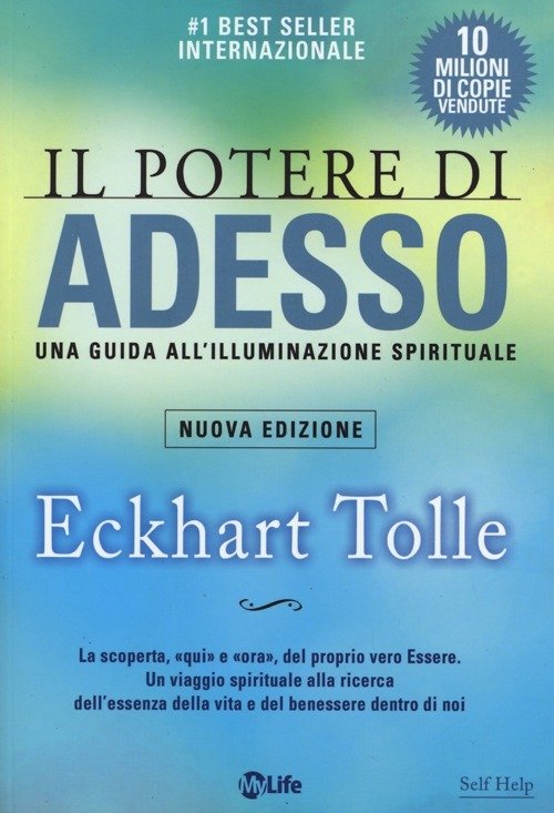 Cover for Eckhart Tolle · Il Potere Di Adesso. Una Guida All'Illuminazione Spirituale (Book)