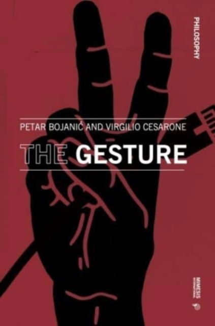 Cover for Petar Bojanic · The Gesture (Paperback Book) (2024)