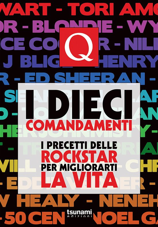 Cover for Q Magazine · Dieci Comandamenti. I Precetti Delle Rockstar Per Migliorarti La Vita (I) (Bok)