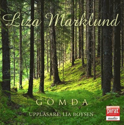 Cover for Liza Marklund · Gömda: Gömda (Lydbog (MP3)) (2004)