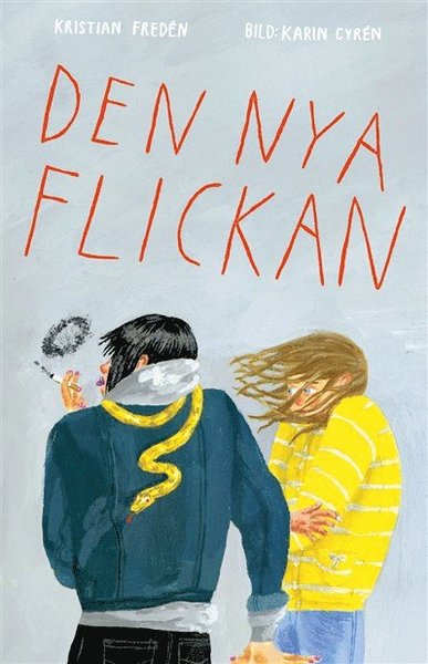 Cover for Karin Cyrén · Unga Läsare: Den nya flickan (Map) (2012)