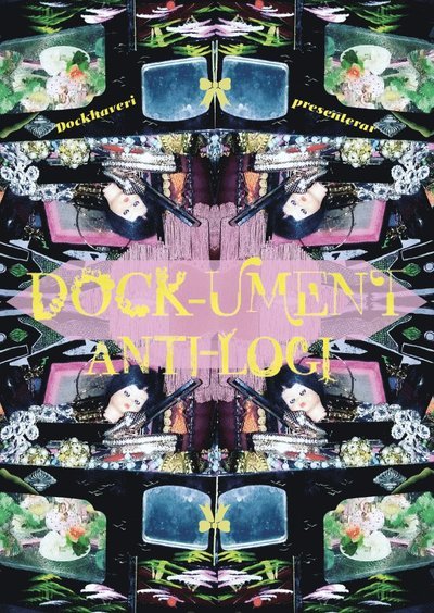 Cover for Dockhaveri Förlag · Dock-ument. Anti-logi (Book) (2016)