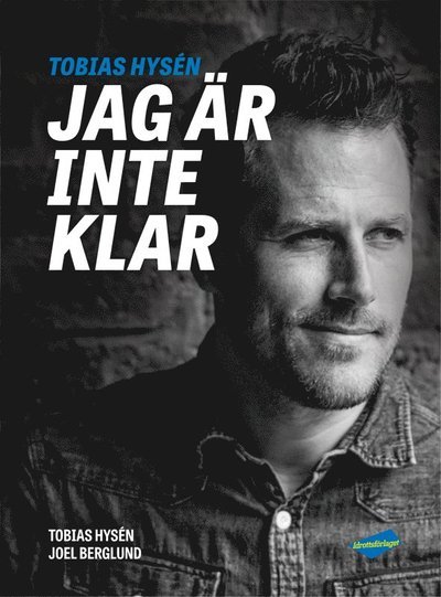 Cover for Tobias Hysén · Jag är inte klar (Bound Book) (2019)