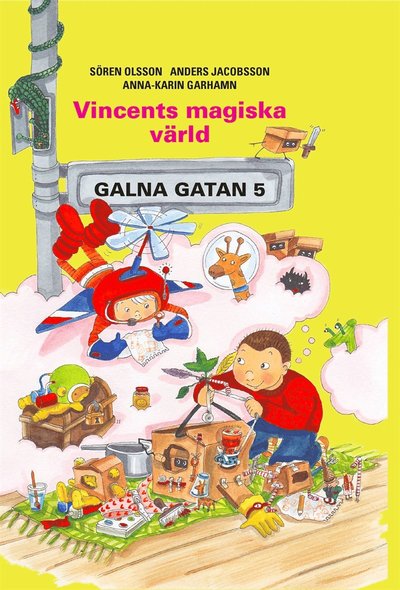 Cover for Sören Olsson · Galna gatan: Vincents magiska värld (ePUB) (2020)