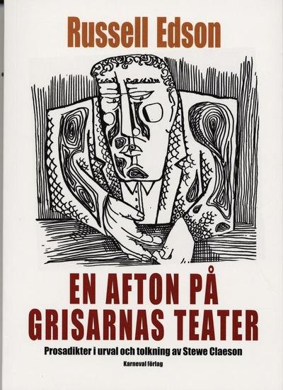 Cover for Russell Edson · En afton på grisarnas teater (Bok) (2007)