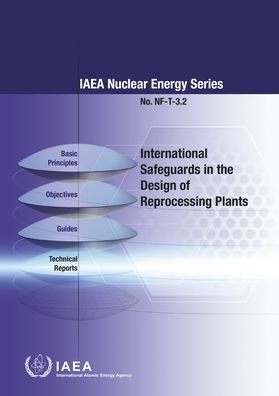 Cover for Iaea · International Safeguards in the Design of Reprocessing Plants - IAEA Nuclear Energy Series (Paperback Bog) (2020)