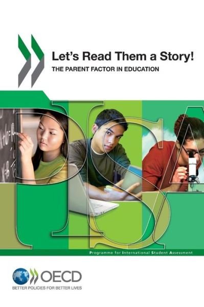 Cover for Oecd Publishing · Pisa Let's Read Them a Story! the Parent Factor in Education (Paperback Book) (2012)
