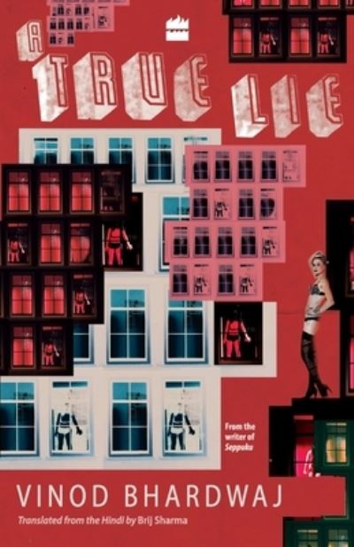 Cover for Vinod Bhardwaj · A True Lie (Paperback Book) (2019)