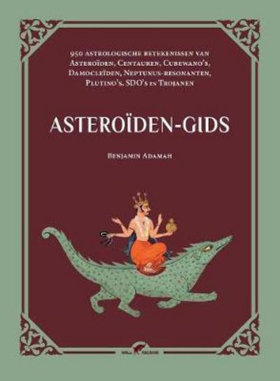 Cover for Benjamin Adamah · Asteroiden-gids (Pocketbok) (2017)