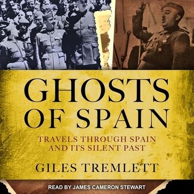 Cover for Giles Tremlett · Ghosts of Spain (CD) (2020)