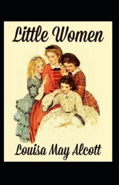 Cover for Louisa May Alcott · Little Women Annotated (Paperback Bog) (2021)