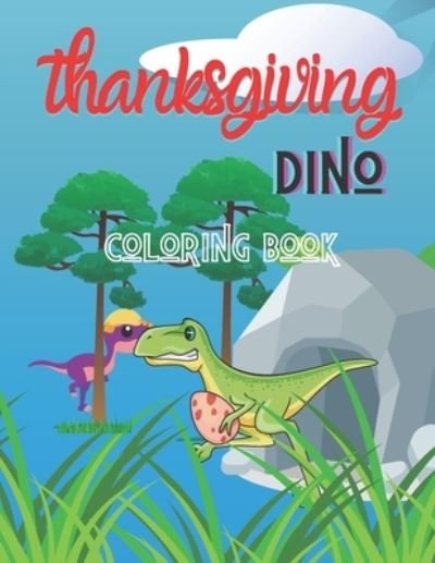 Cover for Muz Aka · Thanksgiving dino coloring book (Pocketbok) (2020)